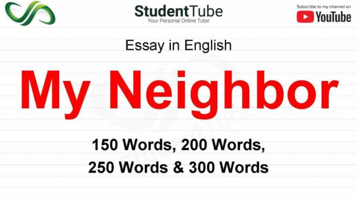 My unwilling neighbor narrative essay