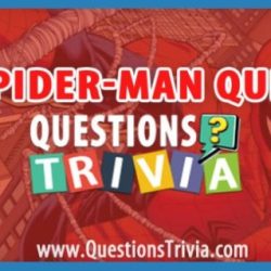 Spiderman trivia questions and answers